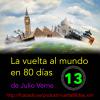 Capítulo 13. La vuelta al mundo en 80 días