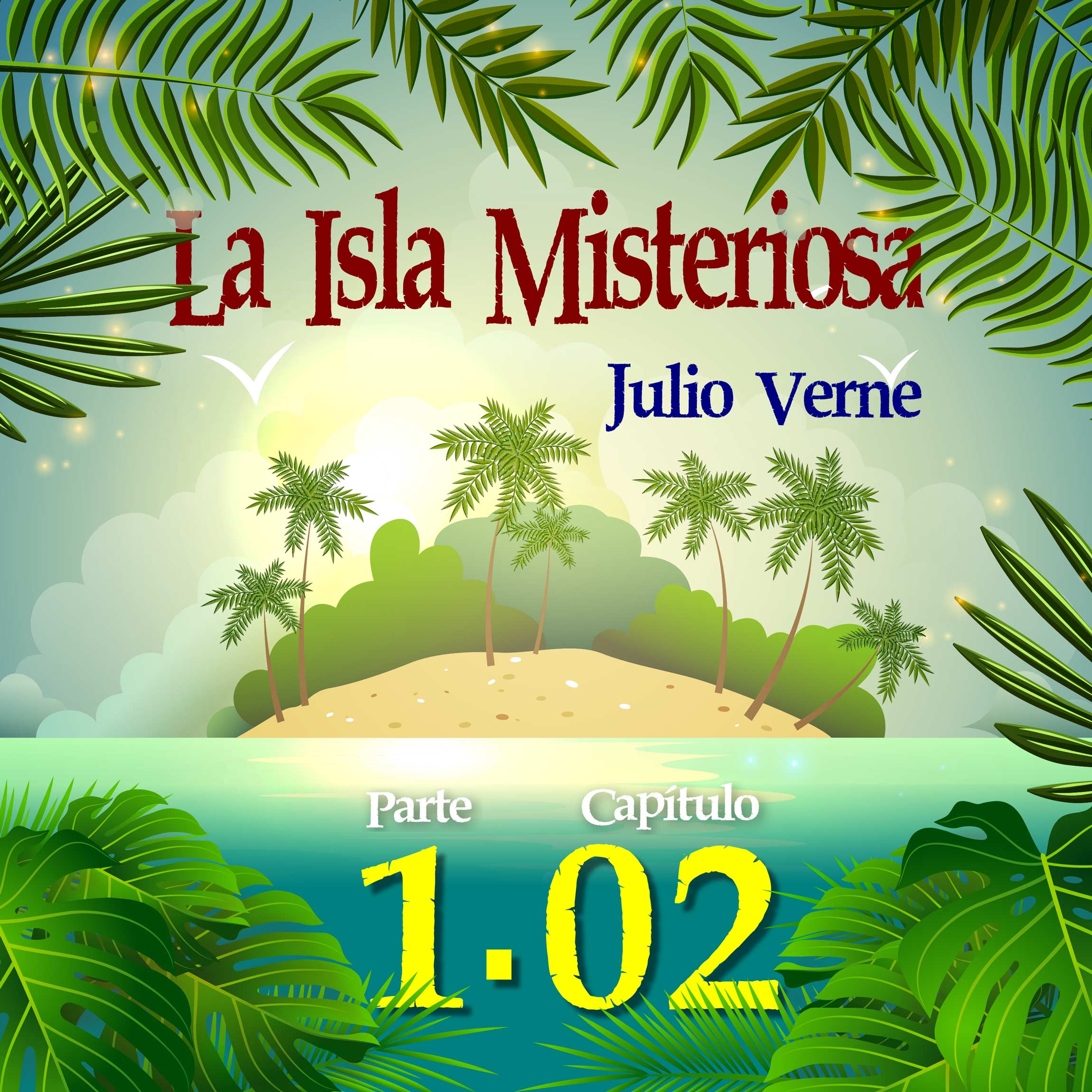 Parte 1. Capítulo 02. Cinco prisioneros en busca de libertad episode artwork